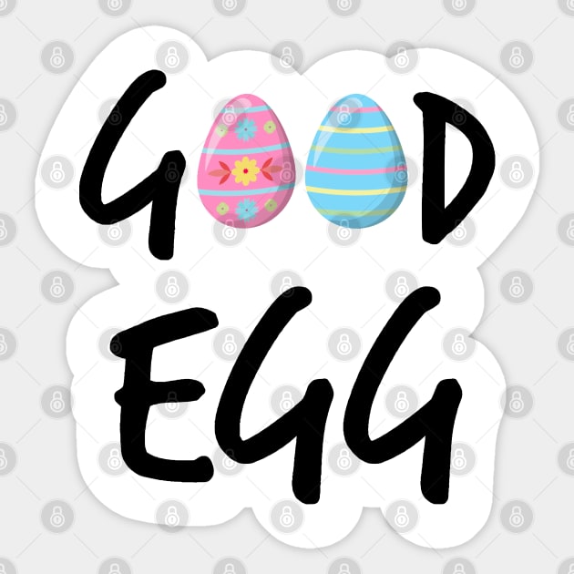 Good Egg (blk text) Sticker by Glenn Landas Digital Art